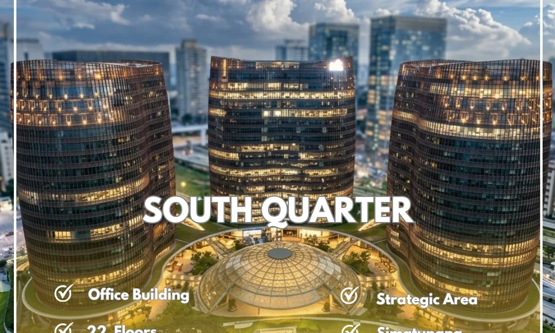 Sewa Kantor Gedung South Quarter